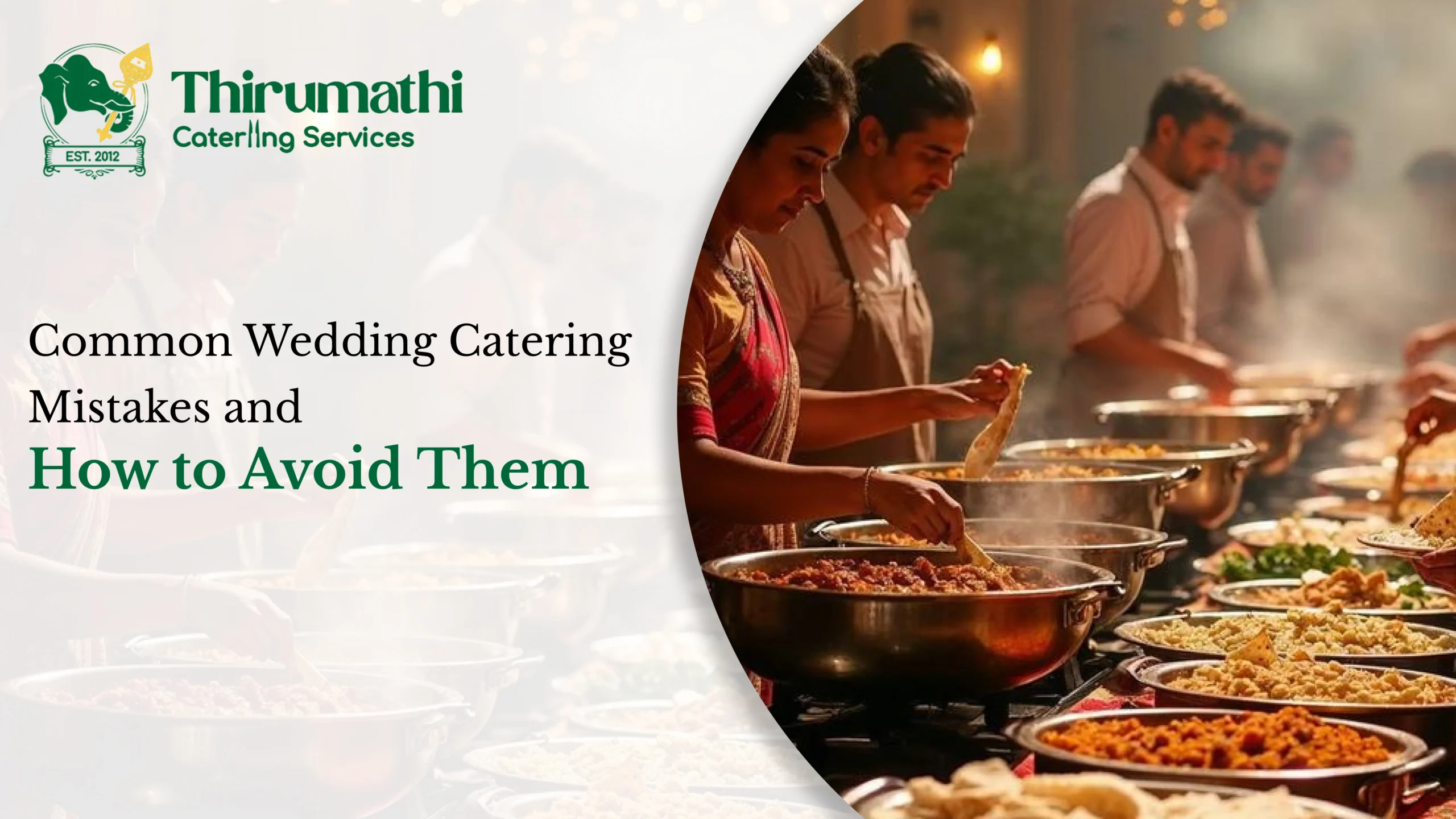 Common Wedding Catering Mistakes and How to Avoid Them | Best Catering in Madurai